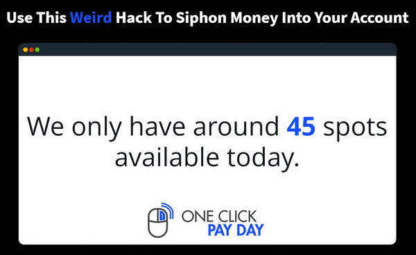 One Click Payday Limited Spots